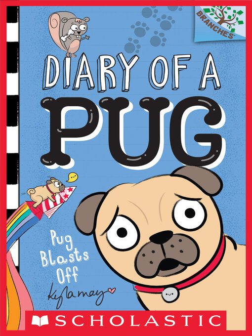 Title details for Pug Blasts Off by Kyla May - Available